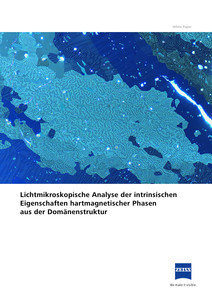Vorschaubild von Lichtmikroskopische Analyse der intrinsischen Eigenschaften hartmagnetischer Phasen aus der Domänenstruktur