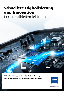 Vorschaubild von ZEISS Lösungen für die Entwicklung, Fertigung und Analyse von Halbleitern